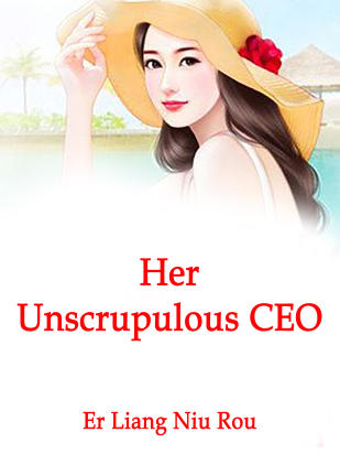 Her Unscrupulous CEO